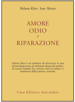 AMORE ODIO E RIPARAZIONE