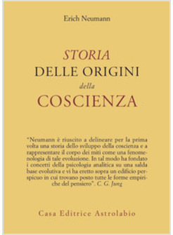 STORIA DELLE ORIGINI DELLA COSCIENZA