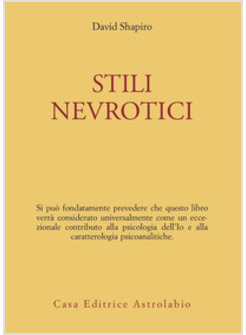 STILI NEVROTICI