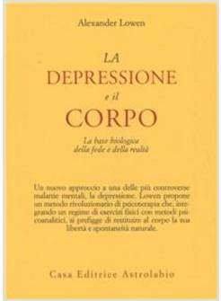 LA DEPRESSIONE E IL CORPO
