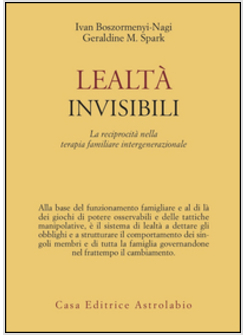 LEALTA' INVISIBILI