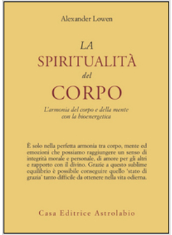 SPIRITUALITA' DEL CORPO