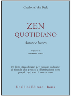 ZEN QUOTIDIANO. AMORE E LAVORO