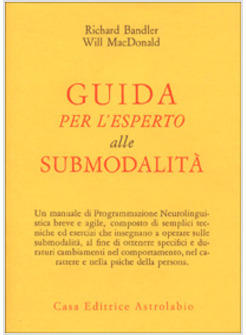 GUIDA PER L'ESPERTO ALLE SUBMODALITA'