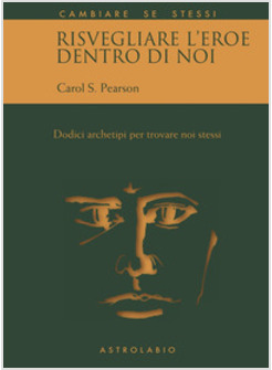 RISVEGLIARE L'EROE DENTRO DI NOI