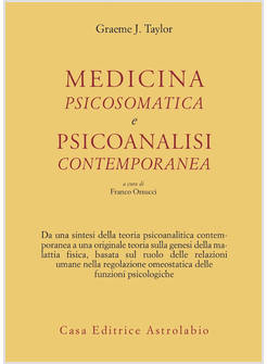 MEDICINA PSICOSOMATICA E PSICOANALISI CONTEMPORANEA