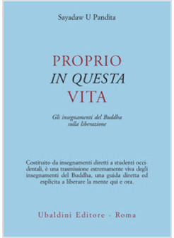 PROPRIO IN QUESTA VITA