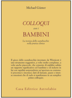 COLLOQUI CON I BAMBINI LA TECNICA DELLO SCARABOCCHIO