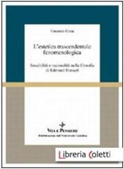 ESTETICA TRASCENDENTALE FENOMENOLOGICA