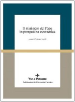 MINISTERO DEL PAPA IN PROSPETTIVA ECUMENICA