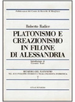 PLATONISMO E CREAZIONISMO IN FILONE DI ALESSANDRIA
