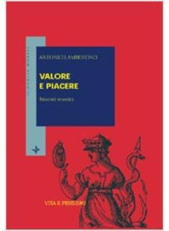 VALORE E PIACERE