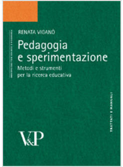PEDAGOGIA E SPERIMENTAZIONE