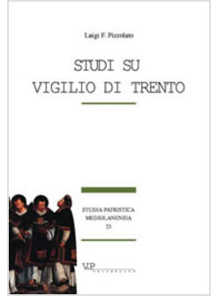 STUDI SU VIGILIO DI TRENTO