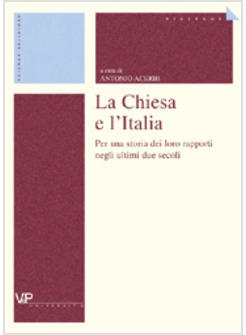 CHIESA E L'ITALIA (LA)