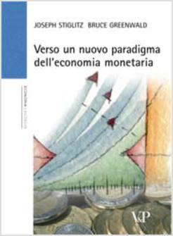 VERSO UN NUOVO PARADIGMA DI ECONOMIA MONETARIA