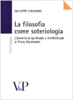 FILOSOFIA COME SOTERIOLOGIA 