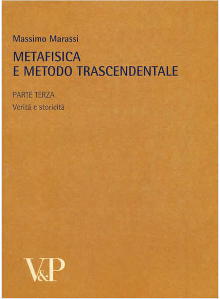 METAFISICA E METODO TRASCENDENTALE. VOL. 3