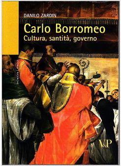 CARLO BORROMEO CULTURA SANTITA' GOVERNO