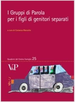 GRUPPI DI PAROLA PER I FIGLI DI SEPARATI