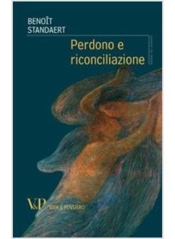 PERDONO E RICONCILIAZIONE