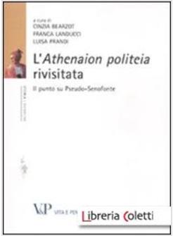 L'ATHENAION POLITEIA RIVISITATA. IL PUNTO SU PSEUDO-SENOFONTE 