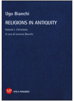 RELIGIONS IN ANTIQUITY. VOL. 1: CHRISTIANA