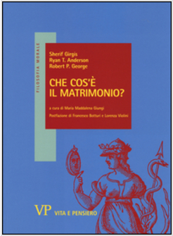 CHE COS'E' IL MATRIMONIO? UOMO E DONNA: UNA DIFESA