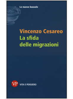 LA SFIDA DELLE MIGRAZIONI