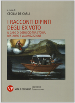 I RACCONTI DIPINTI DEGLI EX VOTO