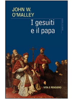 I GESUITI E IL PAPA