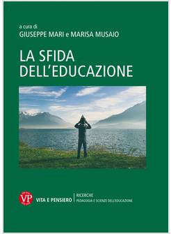 LA SFIDA DELL'EDUCAZIONE