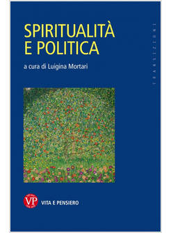 SPIRITUALITA' E POLITICA