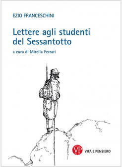 LETTERE AGLI STUDENTI DEL SESSANTOTTO