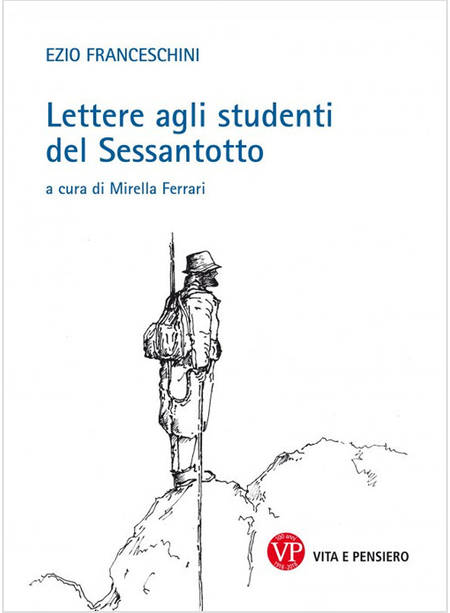 LETTERE AGLI STUDENTI DEL SESSANTOTTO