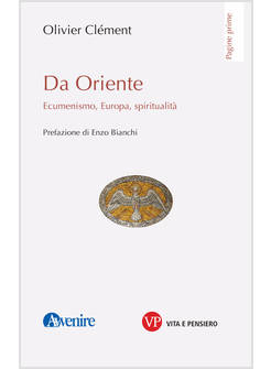 DA ORIENTE ECUMENISMO EUROPA SPIRITUALITA'