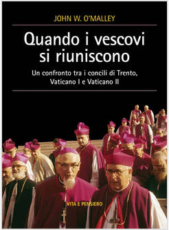 QUANDO I VESCOVI SI RIUNISCONO