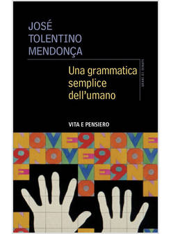 UNA GRAMMATICA SEMPLICE DELL'UMANO