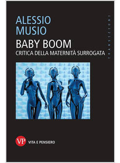 BABY BOOM.CRITICA DELLA MATERNITA' SURROGATA