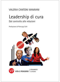 LEADERSHIP DI CURA. DAL CONTROLLO ALLE RELAZIONI