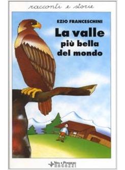 VALLE PIU' BELLA DEL MONDO