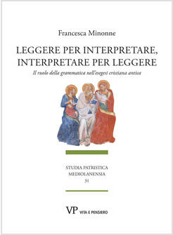 LEGGERE PER INTERPRETARE, INTERPRETARE PER LEGGERE. IL RUOLO DELLA GRAMMATICA NE