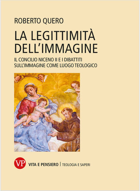 LA LEGITTIMITA' DELL'IMMAGINE IL CONCILIO NICENO II E I DIBATTITI SULL'IMMAGINE