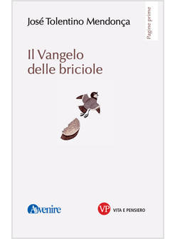 IL VANGELO DELLE BRICIOLE 