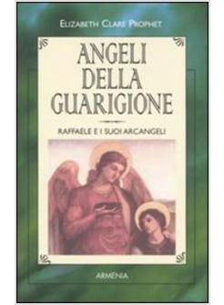 ANGELI DELLA GUARIGIONE