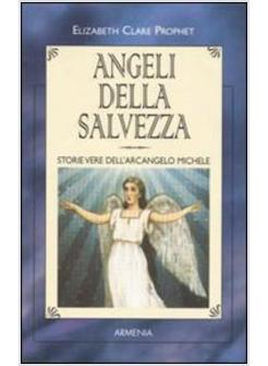 ANGELI DELLA SALVEZZA