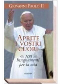 APRITE I VOSTRI CUORI