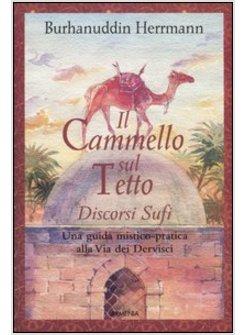 CAMMELLO SUL TETTO (IL)