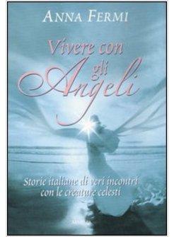 VIVERE CON GLI ANGELI