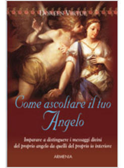 COME ASCOLTARE IL TUO ANGELO